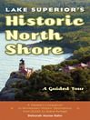 Cover image for Lake Superior's Historic North Shore